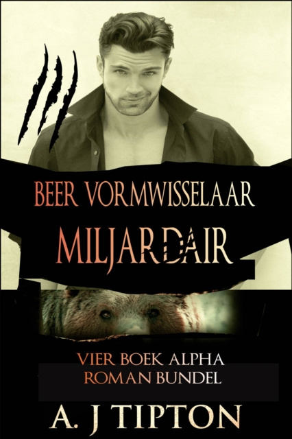 E-kniha Beer Vormwisselaar Miljardair: Vier Boek Alpha Roman Bundel AJ Tipton