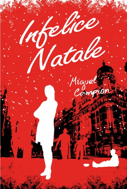 E-book Infelice Natale Miguel Campion