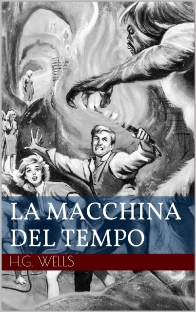 E-book La macchina del tempo Herbert George Wells