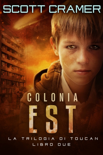 E-book Colonia Est Scott Cramer