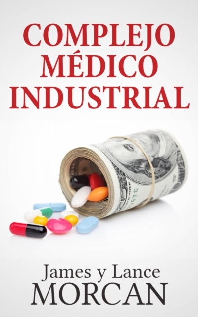 E-kniha Complejo Medico Industrial James Morcan