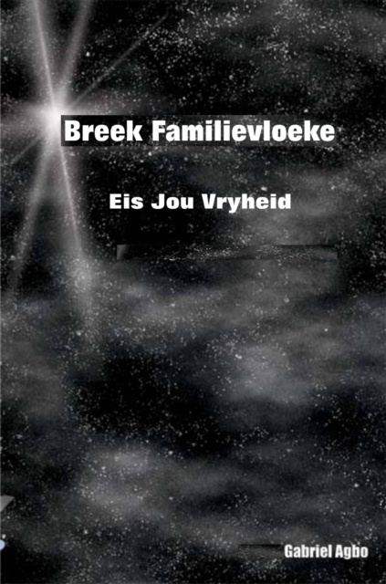 E-kniha Breek familievloeke: Eis jou vryheid Gabriel Agbo