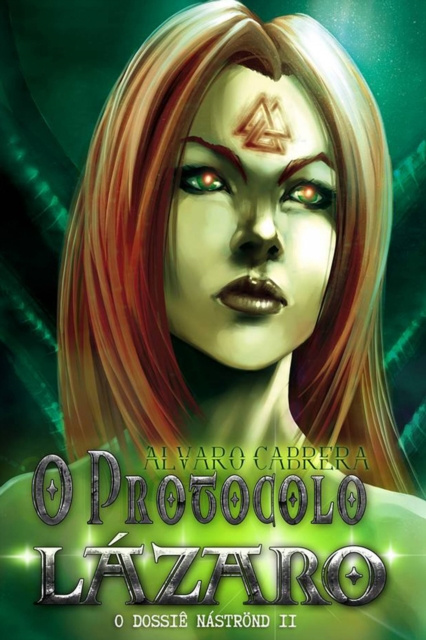 E-Book O Protocolo Lazaro Alvaro Cabrera