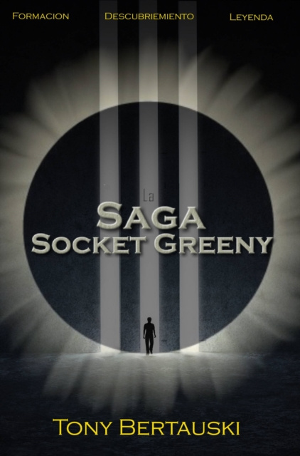E-kniha La Saga Socket Greeny Tony Bertauski