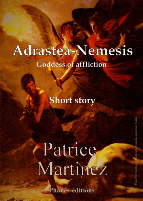 E-kniha ADRASTEA-NEMESIS Goddess of affliction Patrice Martinez