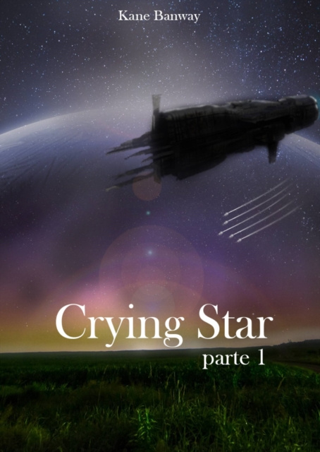 E-kniha Crying Star, Parte 1 Kane Banway
