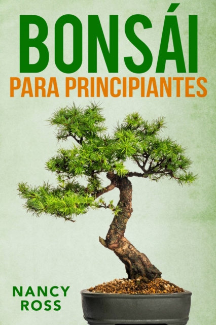 E-kniha Bonsai para principiantes Nancy Ross