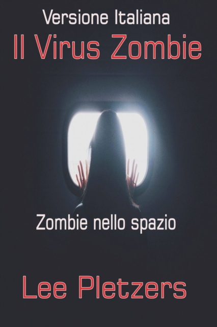 E-book Il Virus Zombie Lee Pletzers