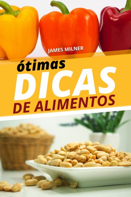 E-book otimas dicas de alimentos James Milner