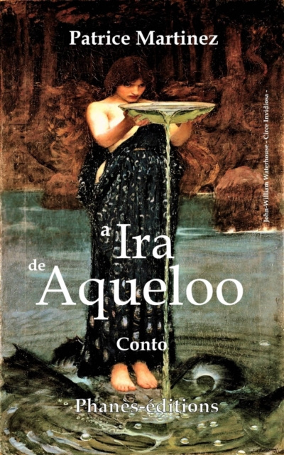 E-kniha Ira de Aqueloo Patrice Martinez