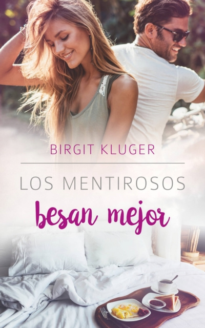 E-book Los mentirosos besan mejor Birgit Kluger