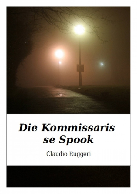 E-kniha Die Kommissaris se Spook Claudio Ruggeri