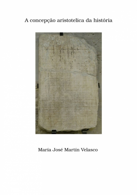 E-kniha concepcao aristotelica da historia Maria Jose Martin Velasco