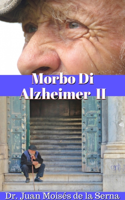 E-kniha Morbo Di Alzheimer II Juan Moises de la Serna