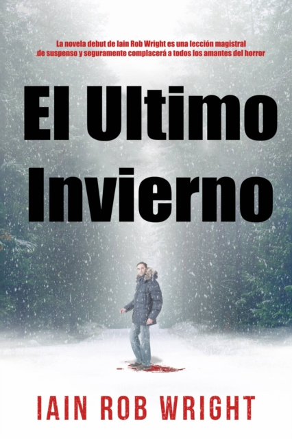 E-book El Ultimo Invierno Iain Rob Wright