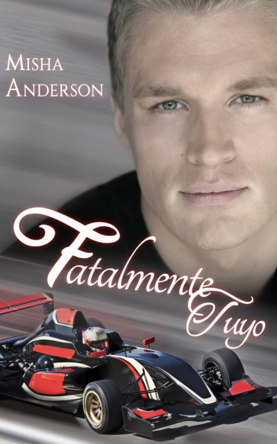 E-book Fatalmente tuyo Misha Anderson