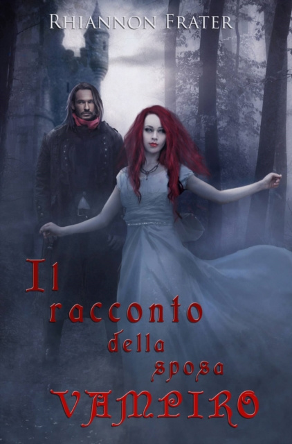 E-book Il racconto della sposa vampiro Rhiannon Frater