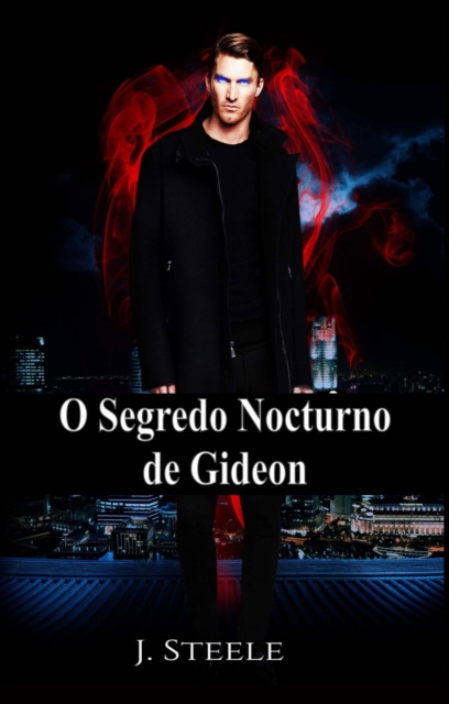 E-Book O segredo nocturno de Gideon J. Steele