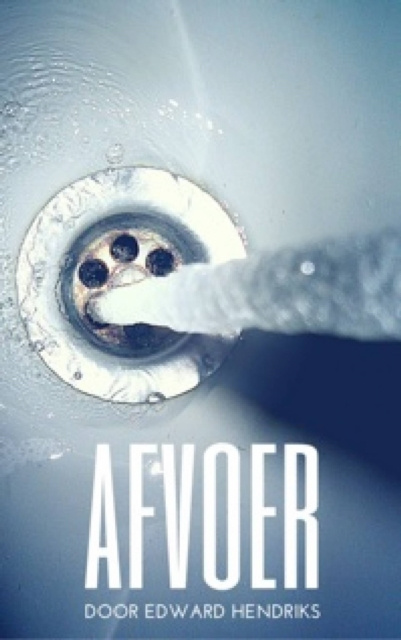 E-book Afvoer Edward Hendriks