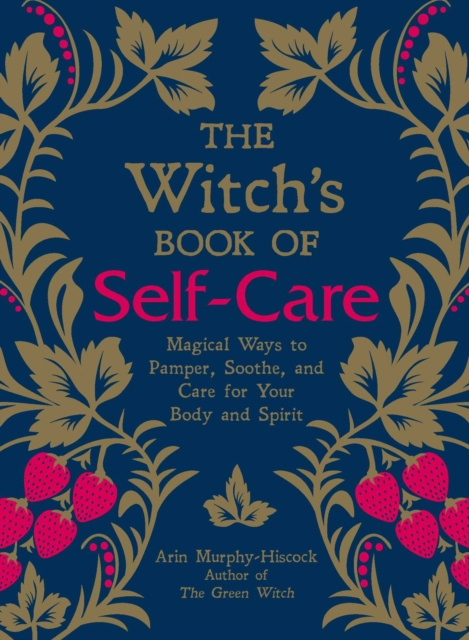 E-kniha Witch's Book of Self-Care Arin Murphy-Hiscock