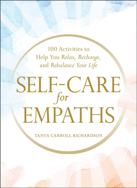 E-kniha Self-Care for Empaths Tanya Carroll Richardson