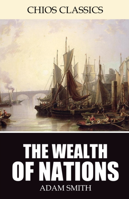E-knjiga Wealth of Nations Adam Smith