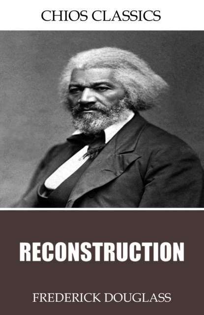 E-knjiga Reconstruction Frederick Douglass