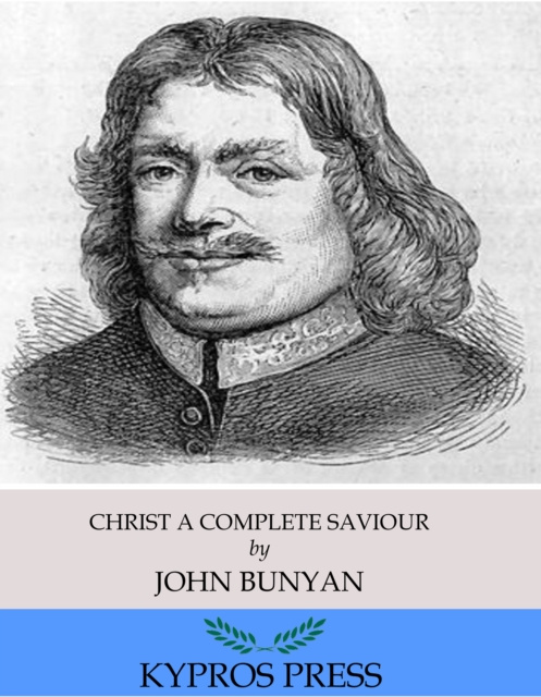 E-knjiga Christ a Complete Saviour John Bunyan