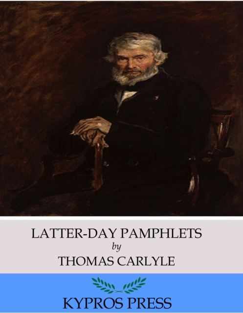 E-knjiga Latter-Day Pamphlets Thomas Carlyle