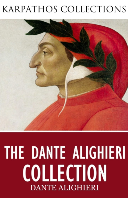 ebook Dante Alighieri Collection Dante Alighieri
