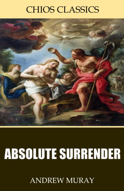 E-knjiga Absolute Surrender Andrew Murray