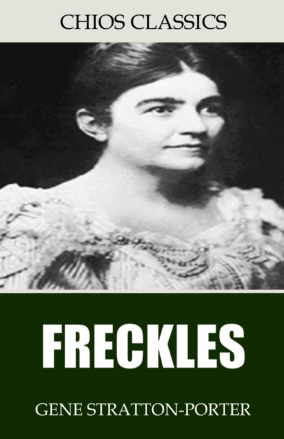 E-knjiga Freckles Gene Stratton-Porter