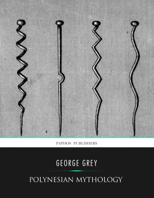 E-Book Polynesian Mythology George Grey