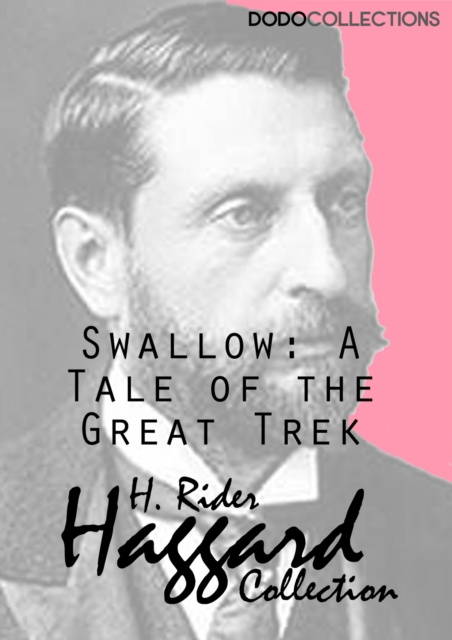 E-knjiga Swallow: A Tale of the Great Trek H. Rider Haggard