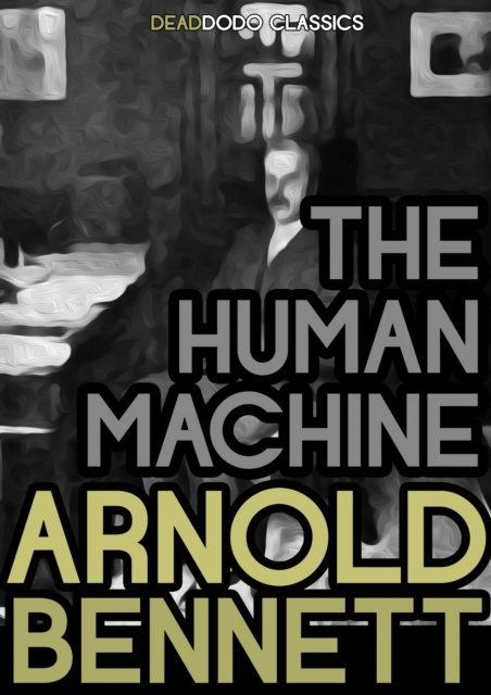 E-kniha Human Machine Arnold Bennett