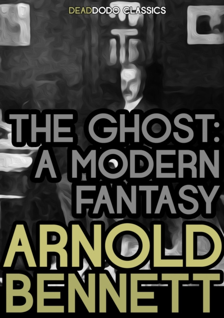 E-knjiga Ghost Arnold Bennett