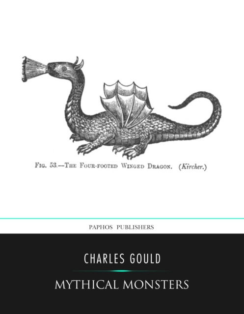 E-book Mythical Monsters Charles Gould
