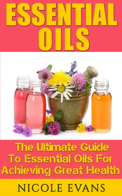E-knjiga Essential Oils Nicole Evans
