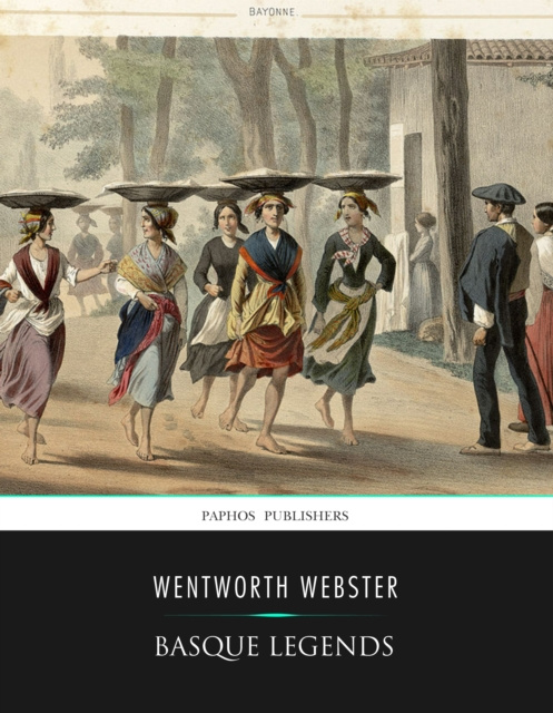 E-book Basque Legends Wentworth Webster