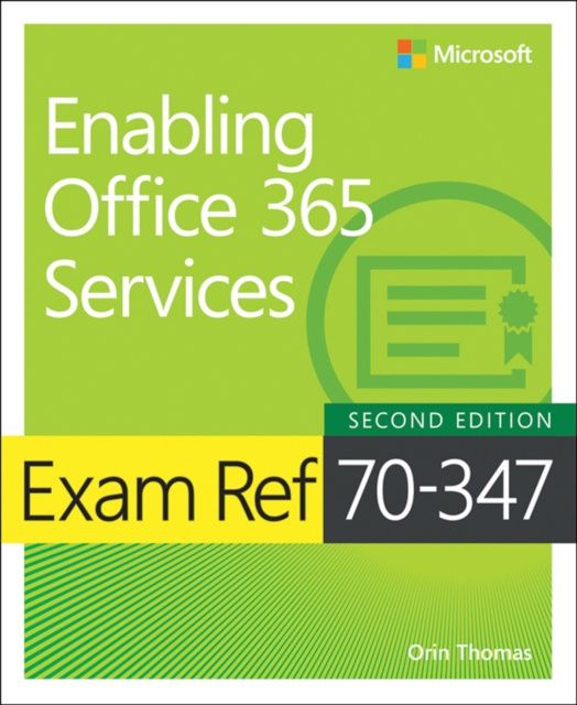 E-kniha Exam Ref 70-347 Enabling Office 365 Services Orin Thomas