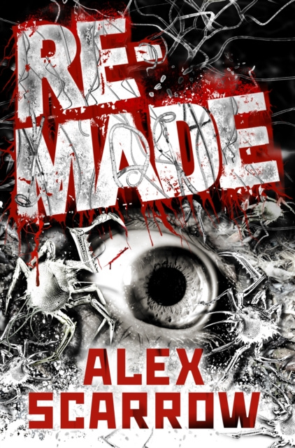 E-knjiga Remade Alex Scarrow