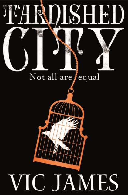 E-kniha Tarnished City Vic James