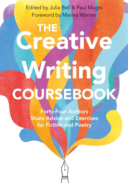 E-book Creative Writing Coursebook Julia Bell
