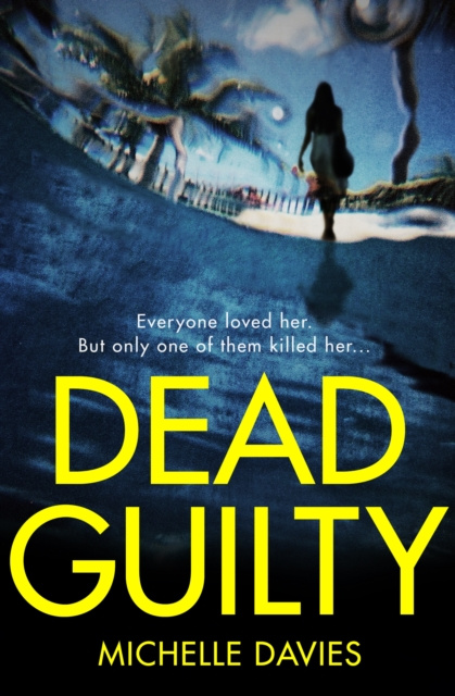 E-book Dead Guilty Michelle Davies