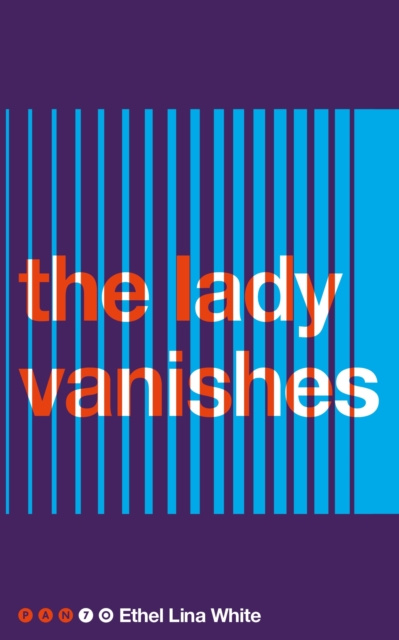 E-book Lady Vanishes Ethel Lina White