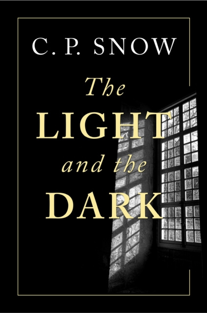 E-kniha Light and the Dark C. P. Snow