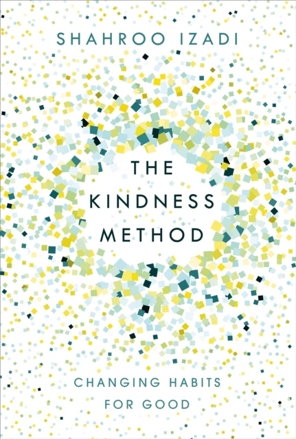 E-könyv Kindness Method Shahroo Izadi