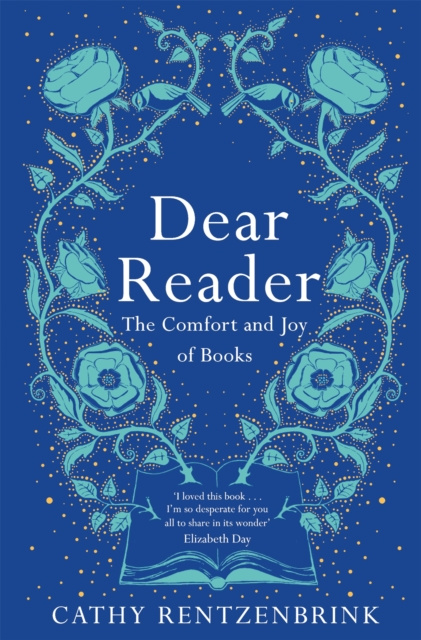 E-knjiga Dear Reader Cathy Rentzenbrink