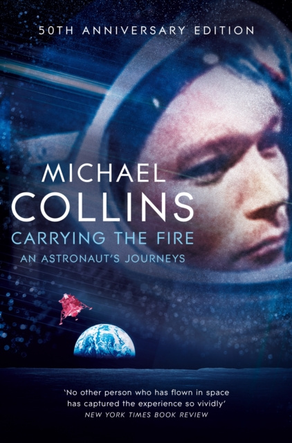 E-book Carrying the Fire Michael Collins