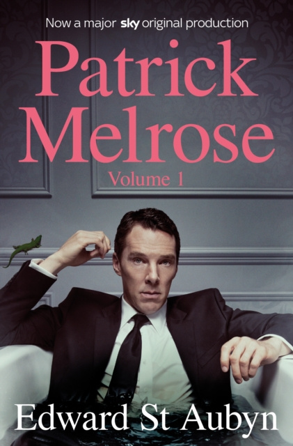 E-book Patrick Melrose Volume 1 Edward St Aubyn